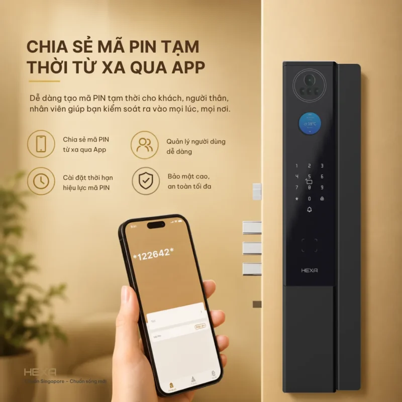 Chia sẻ mã pin tạm thời từ xa qua APP của HEXA P200 PROMAX