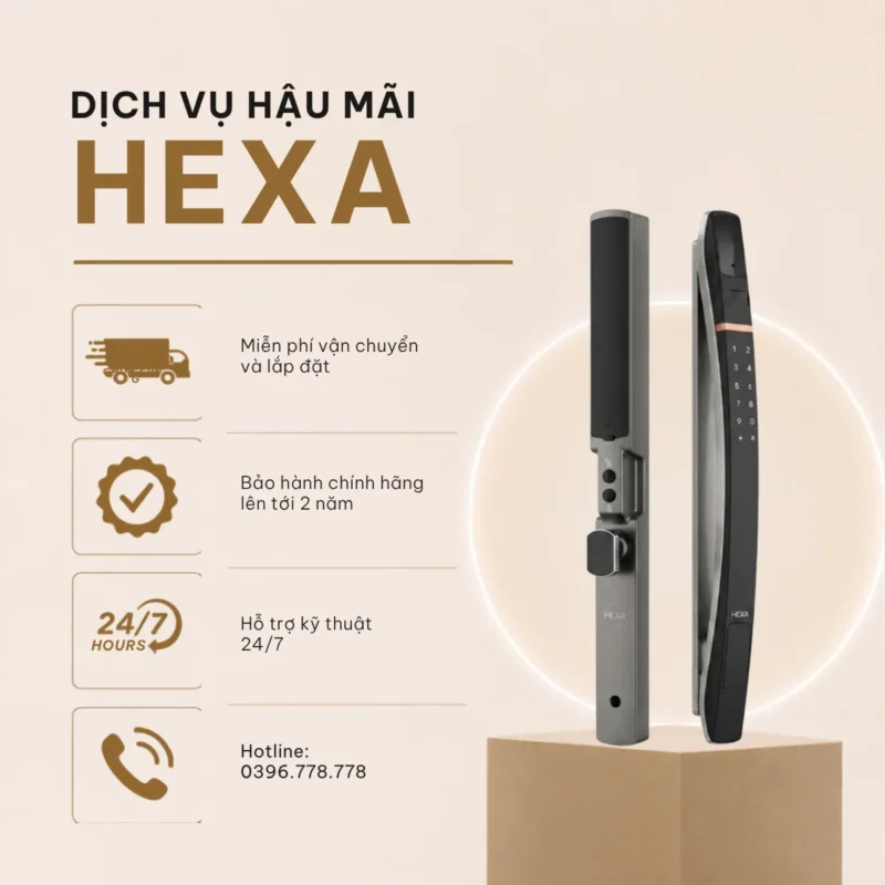 Dịch vụ hậu mãi Hexa