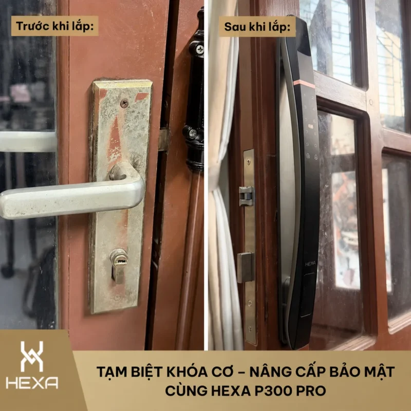 Thay đổi diện mạo cửa bằng khóa thông minh HEXA P300 PRO