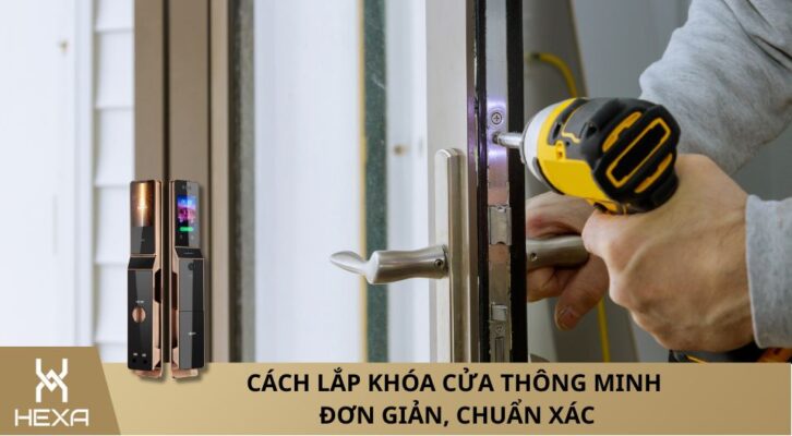 cách lắp khóa cửa thông minh