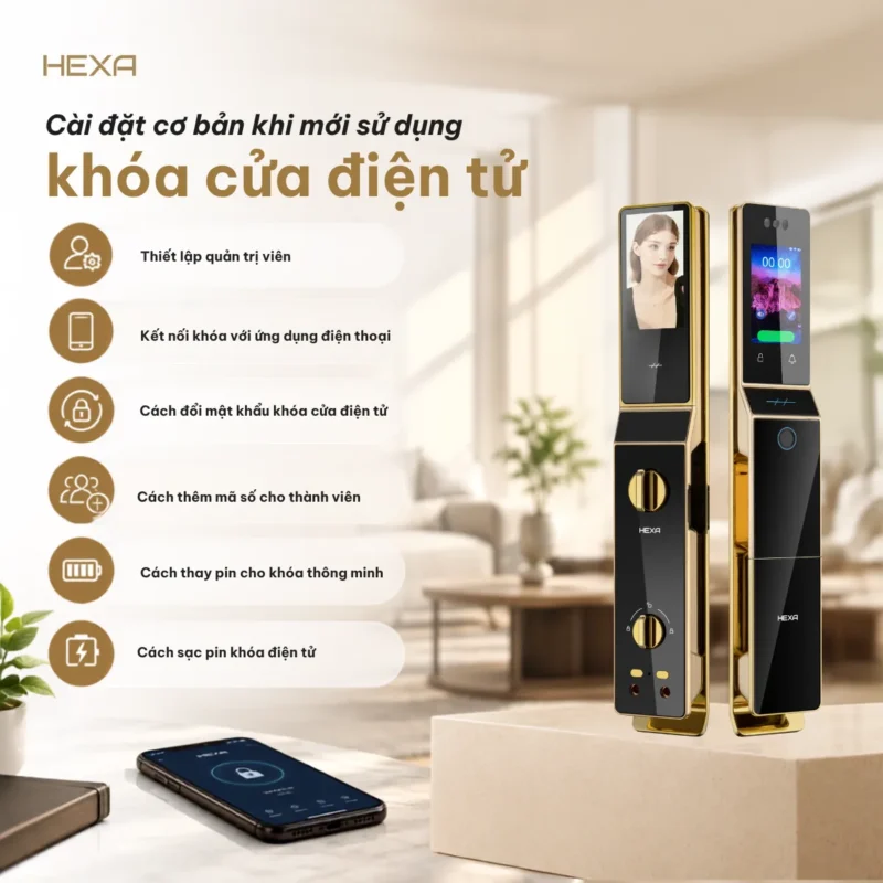 Cài đặt cơ bản khi mới sử dụng khóa cửa điện tử