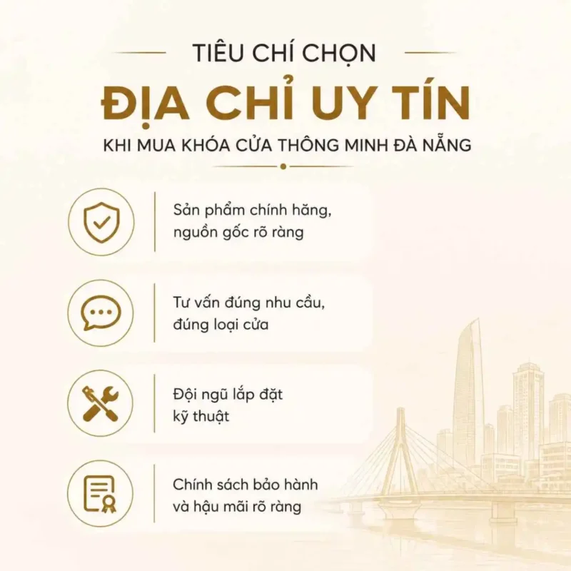 Tiêu chí chọn địa chỉ uy tín khi mua khóa cửa thông minh 