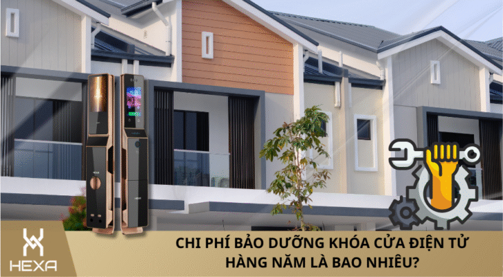 Chi phí bảo dưỡng khóa cửa điện tử