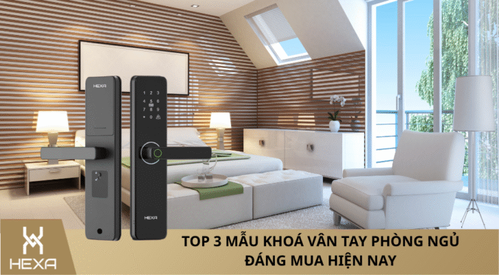 khoá vân tay phòng ngủ