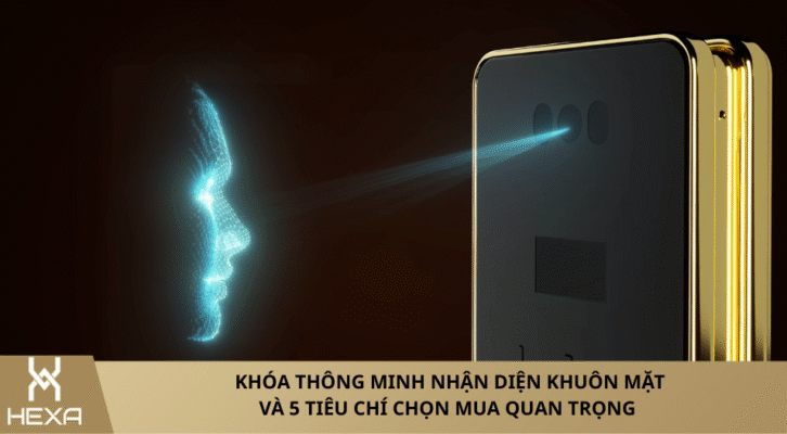 Khóa thông minh nhận diện khuôn mặt