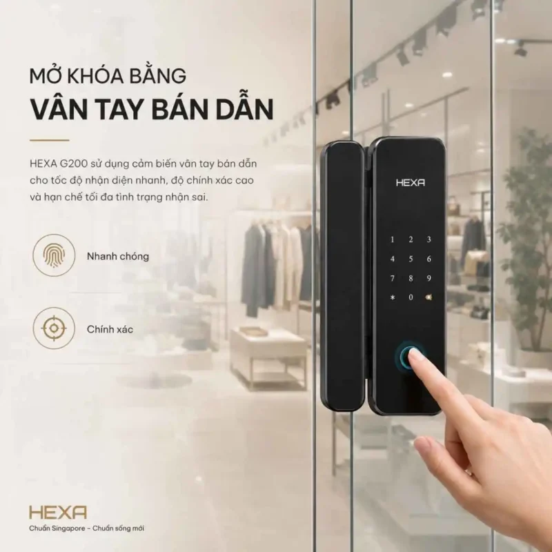 HEXA G200 mở khóa bằng vân tay bán dẫn