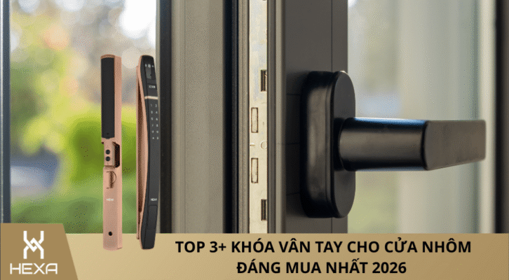 Khóa Vân Tay Cho Cửa Nhôm