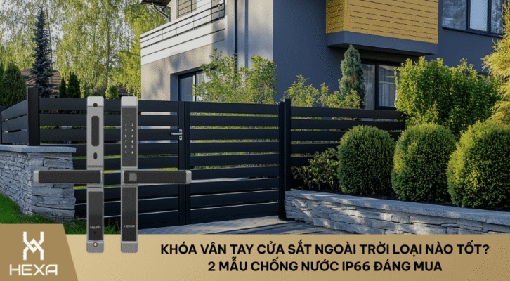 Khóa Vân Tay Cửa Sắt Ngoài Trời