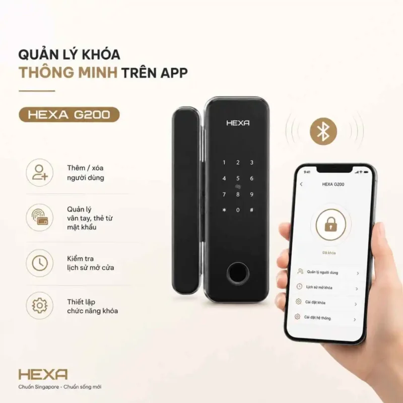 Quản lý khóa thông minh trên APP với HEXA G200